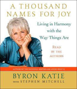 A Thousand Names for Joy: A Life in Harmony with the Way Things Are