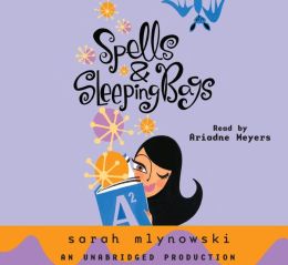 Spells & Sleeping Bags: Magic in Manhattan Series, Book 3