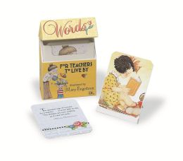 Words For Teachers To Live By Kit
