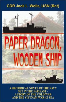 Paper Dragon, Wooden Ship Jack Wells