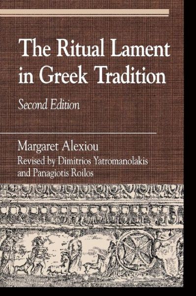Ritual Lament In Greek Tradition
