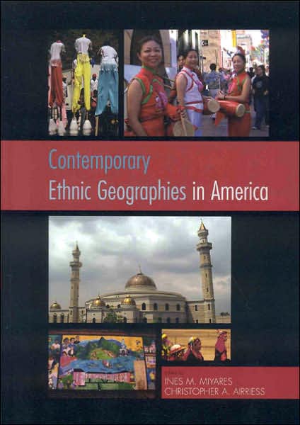 Textbooks download pdf free Contemporary Ethnic Geographies in America iBook PDB English version by 
