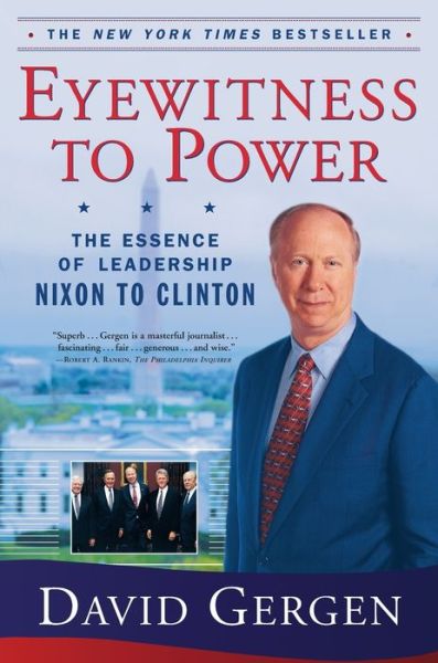 Free downloads of audio books for mp3 Eyewitness to Power: The Essence of Leadership, Nixon to Clinton (English literature)