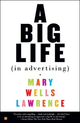 A Big Life (in Advertising)