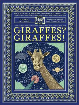 Giraffes? Giraffes! (HOW) Dr. Doris Haggis-on-Whey and Benny Haggis-on-Whey