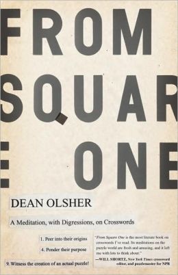 From Square One: A Meditation, with Digressions, on Crosswords