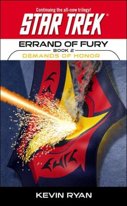 Star Trek Errand of Fury #2: Demands of Honor