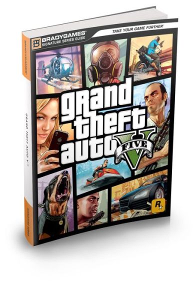 Grand Theft Auto V Signature Series Strategy Guide