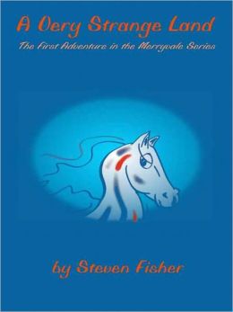 A Very Strange Land [Merryvale Series Book 1]