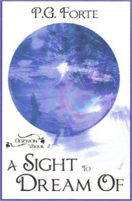 A Sight to Dream of [Oberon Series Book 2]