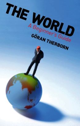 The World: A Beginner's Guide
