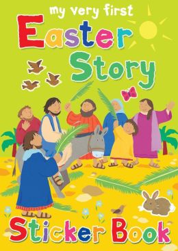 My Very First Easter Story Sticker Book