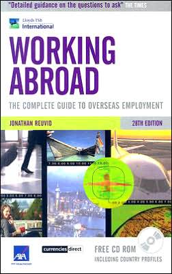Working Abroad: The Complete Guide to Overseas Employment
