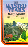 Wasted Years