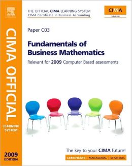 CIMA Official Learning System Fundamentals of Business Maths