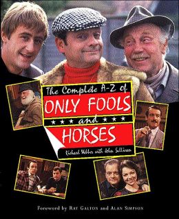 Complete A-Z of Only Fools and Horses