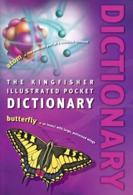 Kingfisher Illustrated Pocket Dictionary Editors of Kingfisher