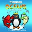 Book Cover Image. Title: Oceans:  Making Waves!, Author: Simon Basher