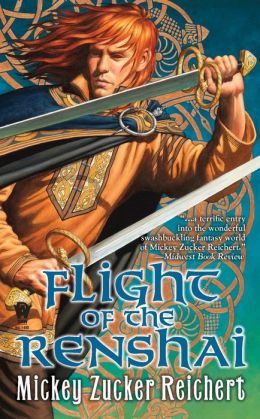 Flight of the Renshai (Renshai Chronicles) Mickey Zucker Reichert