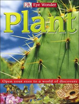 Eye Wonder: Plant DK Publishing