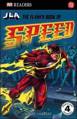 Flash's Book of Speed (DK Readers Series)