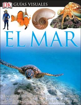 El Mar (Guias Visuales Seris)