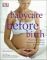 Babycare Before Birth