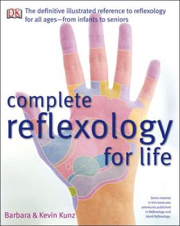 Complete Reflexology for Life