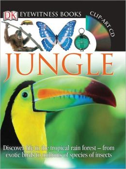 Jungle (Eyewitness Books) (DK Eyewitness Books) Theresa Greenaway