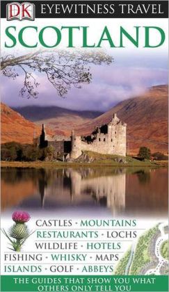 Eyewitness Travel: Scotland