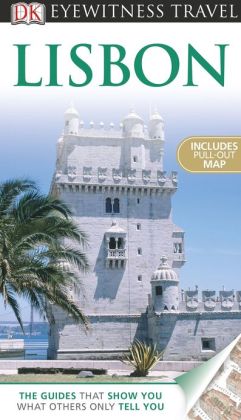 DK Eyewitness Travel Guide: Lisbon