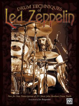 Drum Techniques of Led Zeppelin: Drum Transcriptions