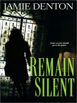 Remain Silent