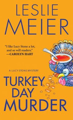 Turkey Day Murder (A Lucy Stone Mystery) Leslie Meier