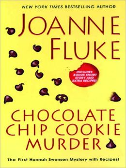 Chocolate Chip Cookie Murder (Hannah Swensen Series #1)