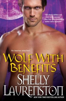 Wolf with Benefits (The Pride Series) Shelly Laurenston