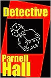 Detective (Stanley Hastings Series #1)