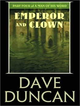 Emperor and Clown (A Man of His Word Series #4)