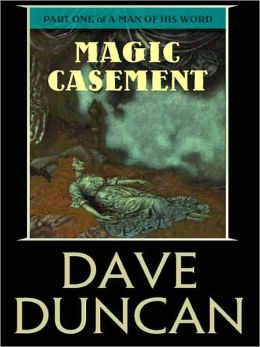 Magic Casement (A Man of His Word Series #1)