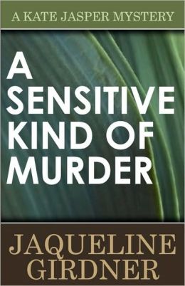 A Sensitive Kind Of Murder