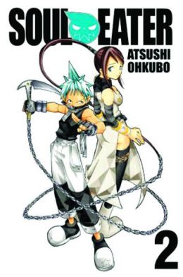 Soul Eater, Volume 2 By Atsushi Ohkubo 