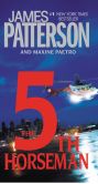 Book Cover Image. Title: The 5th Horseman (Women's Murder Club Series #5), Author: James Patterson