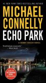 Book Cover Image. Title: Echo Park (Harry Bosch Series #12), Author: Michael Connelly