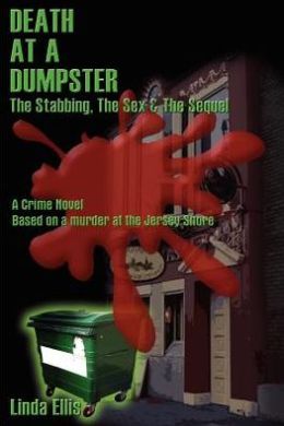Death At A Dumpster