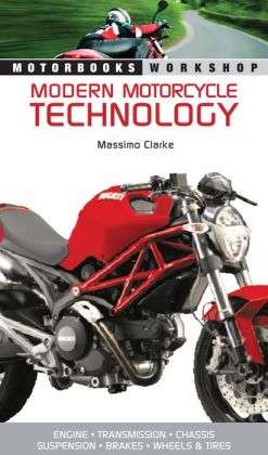 Modern Motorcycle Technology: How Every Part of Your Motorcycle Works