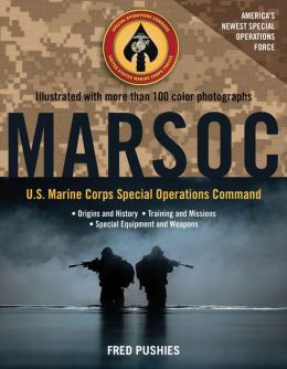 MARSOC: U.S. Marine Corps Special Operations Command