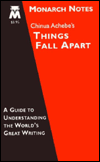 Chinua Achebe's Things Fall Apart: Monarch Notes