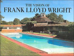 The Vision of Frank Lloyd Wright