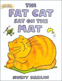 The Fat Cat Sat on the Mat (I Can Read Picture Book Series)