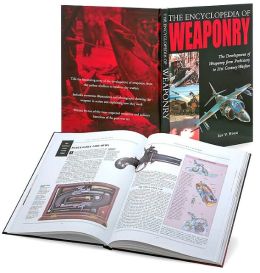 The Encyclopedia of Weaponry